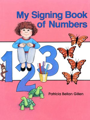 cover image of My Signing Book of Numbers